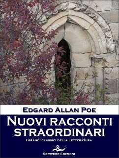 Nuovi racconti straordinari (eBook, ePUB) - Allan Poe, Edgard