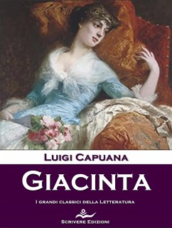 Giacinta (eBook, ePUB) - Capuana, Luigi