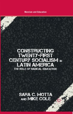 Constructing Twenty-First Century Socialism in Latin America (eBook, PDF) - Motta, S.; Cole, M.