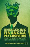 Unmasking Financial Psychopaths (eBook, PDF)