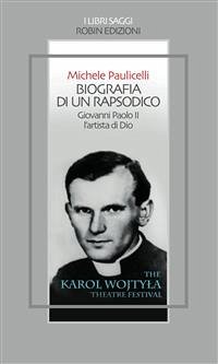 Biografia di un rapsodico (eBook, ePUB) - Paulicelli, Michele