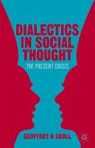 Dialectics in Social Thought (eBook, PDF)
