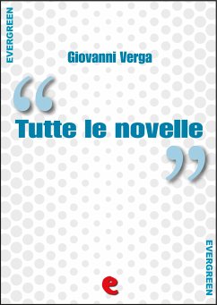 Tutte le Novelle (eBook, ePUB) - Verga, Giovanni