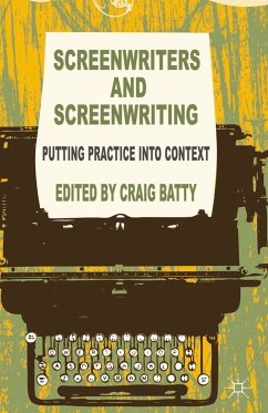 Screenwriters and Screenwriting (eBook, PDF)