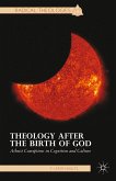 Theology after the Birth of God (eBook, PDF)