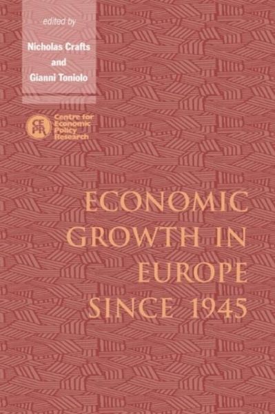 Economic Growth in Europe since 1945 (eBook, PDF)