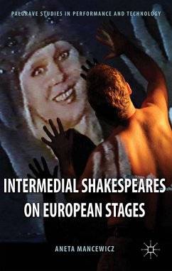 Intermedial Shakespeares on European Stages (eBook, PDF)