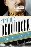 The Denouncer (eBook, ePUB) The Denouncer (eBook, ePUB)