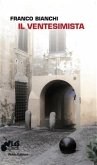 Il ventesimista (eBook, ePUB)