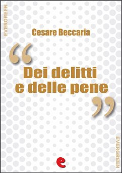 Dei Delitti e delle Pene (eBook, ePUB) - Beccaria, Cesare