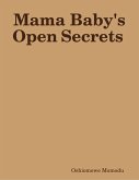 Mama Baby's Open Secrets (eBook, ePUB)