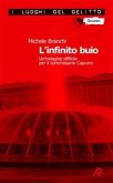 L&quote;infinito buio. Un&quote;indagine difficile per il commissario Capurro (eBook, ePUB)