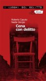 Cena con delitto. Un’indagine del commissario Marco Ferrari (eBook, ePUB)