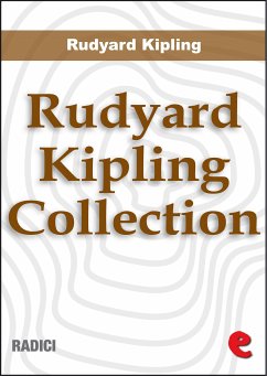 Rudyard Kipling Collection (eBook, ePUB) - Kipling, Rudyard