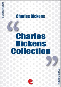 Charles Dickens Collection - Short Stories (eBook, ePUB) - Dickens, Charles