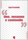 Uno, Nessuno e Centomila (eBook, ePUB)