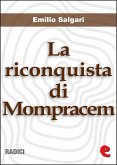 La Riconquista di Mompracem (eBook, ePUB)