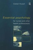 Essential Psychology for Nurses and Other Health Professionals (eBook, ePUB)