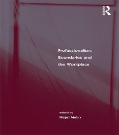 Professionalism, Boundaries and the Workplace (eBook, PDF)