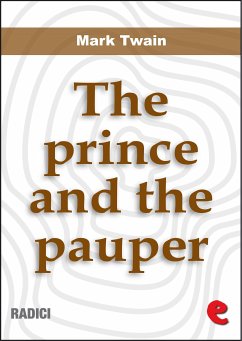 The Prince and The Pauper (eBook, ePUB) - Twain, Mark