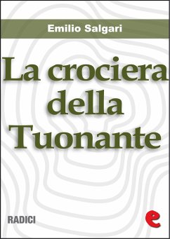 La Crociera della Tuonante (eBook, ePUB) - Salgari, Emilio