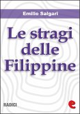 Le Stragi delle Filippine (eBook, ePUB)