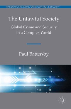 The Unlawful Society (eBook, PDF) - Battersby, Paul