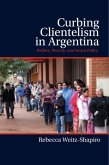 Curbing Clientelism in Argentina (eBook, PDF)