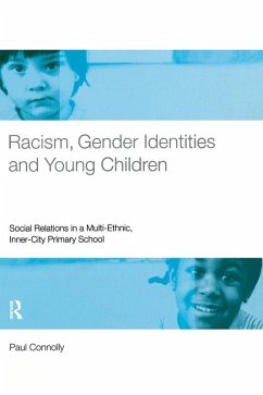 Racism, Gender Identities and Young Children (eBook, ePUB) - Connolly, Paul