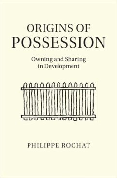 Origins of Possession (eBook, PDF) - Rochat, Philippe