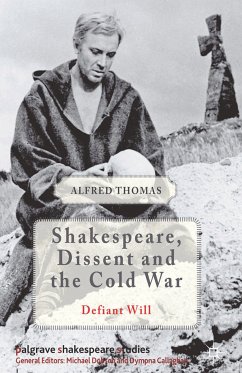 Shakespeare, Dissent and the Cold War (eBook, PDF)