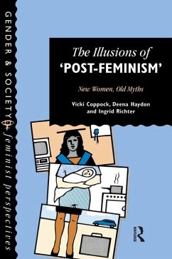 Cover The Illusions Of Post-Feminism (eBook, PDF)