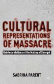 Cultural Representations of Massacre (eBook, PDF)
