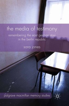 The Media of Testimony (eBook, PDF) - Jones, S.