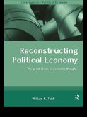Reconstructing Political Economy (eBook, ePUB)