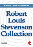 Robert Louis Stevenson Collection (eBook, ePUB)