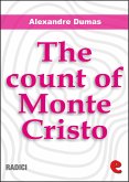 The Count of Monte Cristo (eBook, ePUB)