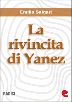 La Rivincita di Yanez (eBook, ePUB) - Salgari, Emilio