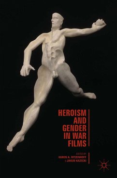 Heroism and Gender in War Films (eBook, PDF) - Ritzenhoff, Karen A.