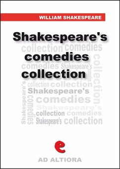 Shakespeare's Comedies Collection (eBook, ePUB) - Shakespeare, William