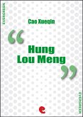Hung Lou Meng (Dream of the Red Chamber, a Chinese Novel In Two Books) (eBook, ePUB)