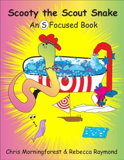 Cover Scooty the Scout Snake - An S Focused Book (eBook, ePUB)
