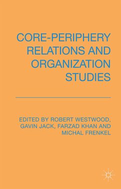 Core-Periphery Relations and Organization Studies (eBook, PDF)