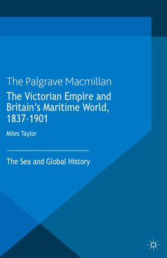 The Victorian Empire and Britain's Maritime World, 1837-1901 (eBook, PDF)