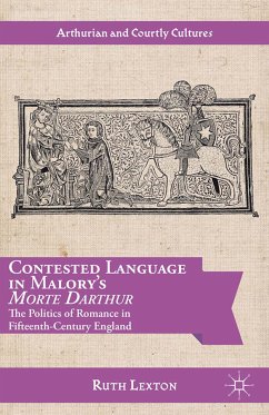 Contested Language in Malory's Morte Darthur (eBook, PDF) - Lexton, R.