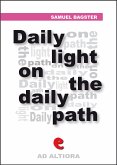 Daily Light on The Daily Path (eBook, ePUB)