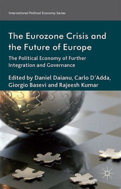 The Eurozone Crisis and the Future of Europe (eBook, PDF) - Kumar, Rajeesh