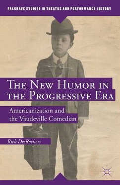 The New Humor in the Progressive Era (eBook, PDF) - DesRochers, R.