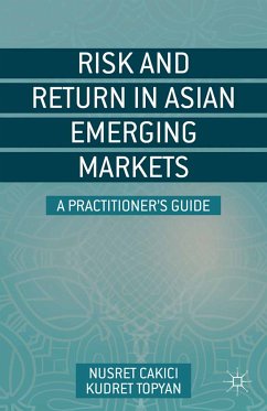 Risk and Return in Asian Emerging Markets (eBook, PDF) - Cakici, N.; Topyan, K.