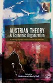 Austrian Theory and Economic Organization (eBook, PDF)